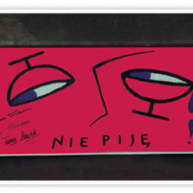 1999 – „Nie piję”